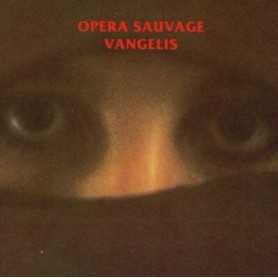 Vangelis - Opera Sauvage [CD]