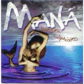 Maná - Suenos Líquidos [CD]