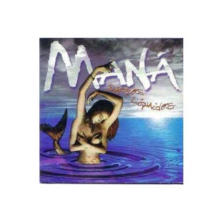 Maná - Suenos Líquidos [CD]