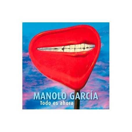 Manolo García - Todo es ahora (Edición especial) [CD]