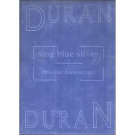 Duran duran - Sing Blue Silver - 1984 Tour Documentary [DVD]