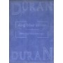 Duran duran - Sing Blue Silver - 1984 Tour Documentary [DVD]