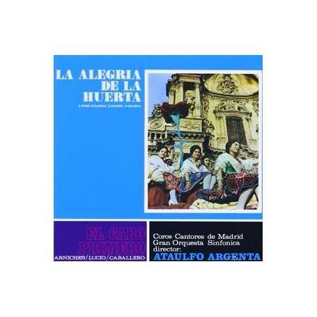 La alegría de la huerta / El cabo primero (Alhambra) [CD]