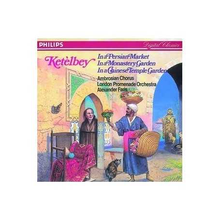 Alexander Faris Ketelbey in A Persian Market [CD]