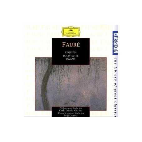 Faure, Requiem / Dolly suite / Pavane [CD]