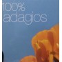100 % Adagios [5 CD]
