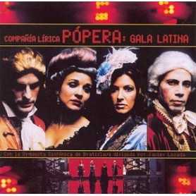 Companía lírica Pópera - Gala latina [CD]