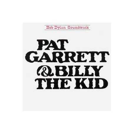 Bob Dylan - Pat Garrett & Billy The Kid [CD]