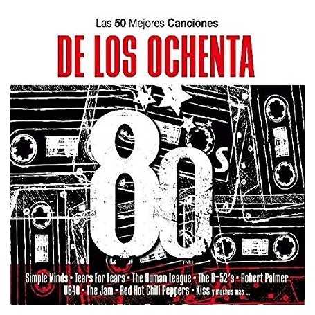 Las 50 mejores canciones de Los Ochenta [CD]