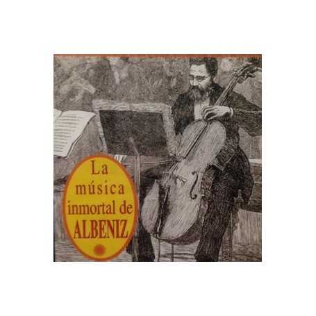La música inmortal de Albeniz [CD]