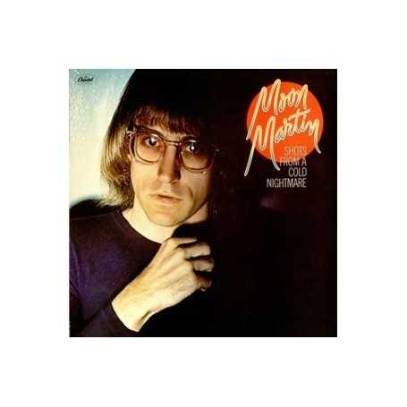 Moon Martin - Shots From A Cold Nightmare [CD]