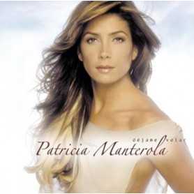 Patricia Manterola - Dejame Volar [CD]