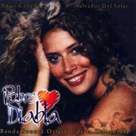 Pobre Diabla (Banda sonora original de la telenovela) [CD]