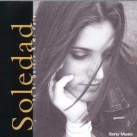 Soledad - Yo si quiero a mi país [CD]