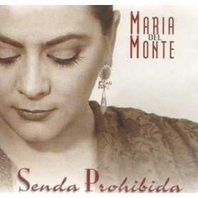 Maria del Monte - Senda Prohibida [CD]