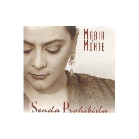 Maria del Monte - Senda Prohibida [CD]