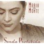 Maria del Monte - Senda Prohibida [CD]