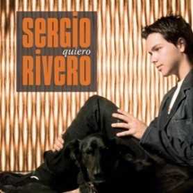 Sergio Rivero - Quiero [CD]
