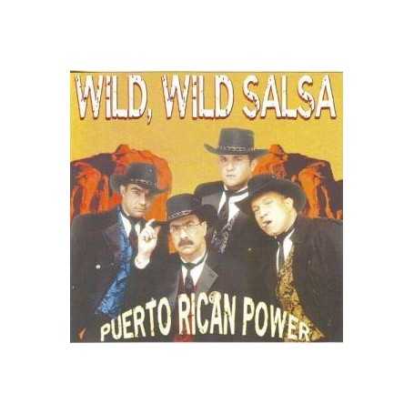 Puerto Rican Power - Wild, wild, Salsa [CD]