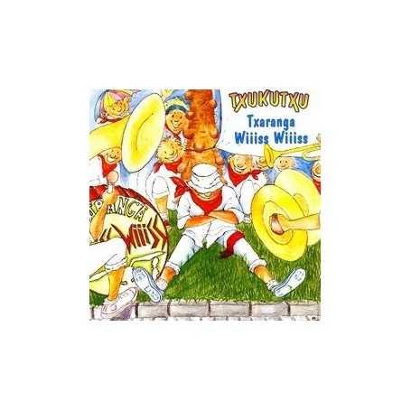 Txukutxu - Txaranga Wiiiss Wiiiss [CD]