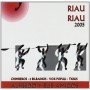 Alfredo y sus amigos - Riau Riau 2005 [CD]
