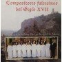 Compositores Falcesinos del Siglo XVII [CD]