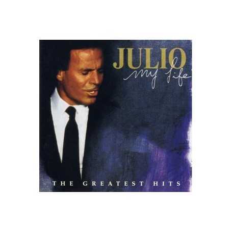 Julio Iglesias - My Life (The Greatest Hits) [CD]