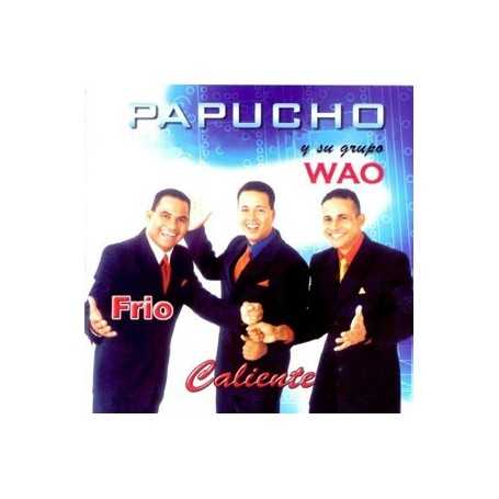 Papucho Y Su Grupo Wao - Caliente [CD]