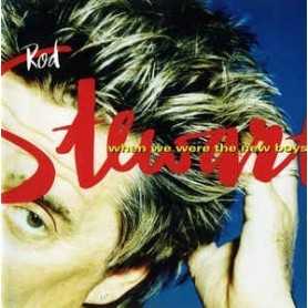 Rod Stewart - When We Were The New Boys [CD]