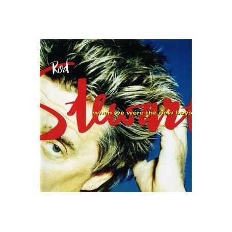 Rod Stewart - When We Were The New Boys [CD]