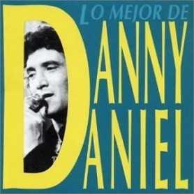 Danny Daniel - Lo mejor de Danny Daniel [CD]