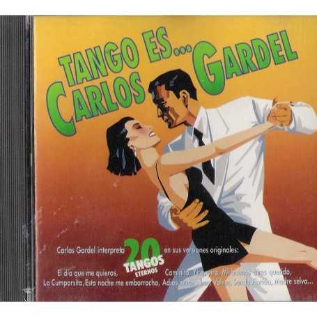 Carlos Gardel - Tango es... Carlos Gardel [CD]