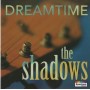 The Shadows - Dreamtime [CD]