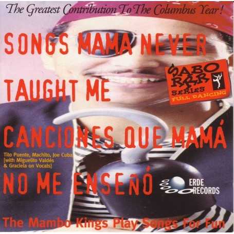Canciones que mama no me enseno [CD]