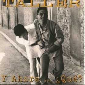 Taller  - Y Ahora ... Qué [CD]