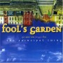 Fool's Garden - The Principal Thing-Weltvers [CD]