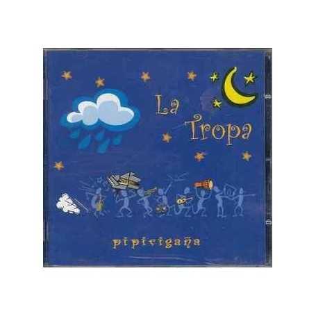 La Tropa - Pipirigana [CD]