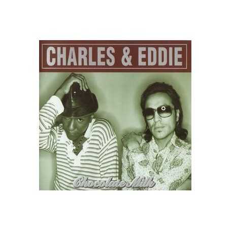 Charles & Eddie - Chocolate Milk [CD]