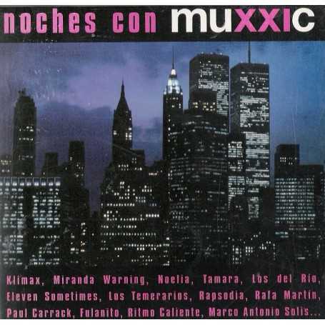 Noches con Muxxic [CD]