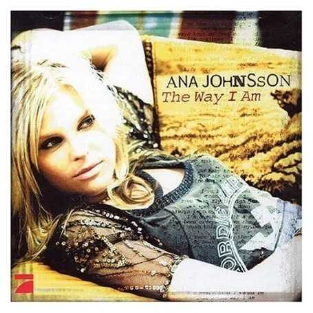 Ana Johnsson - The way I am [CD]