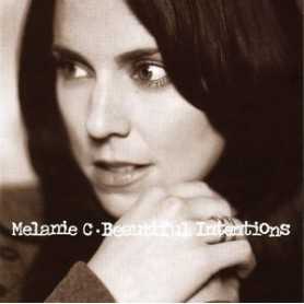 Melanie C - The Beautiful Intentions [CD]