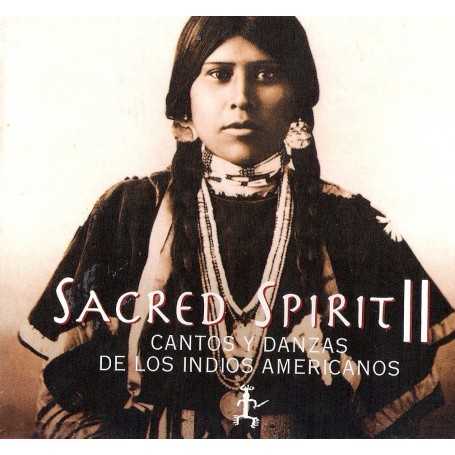 Sacred Spirit II - Cantos y danzas de los indios americanos [CD]