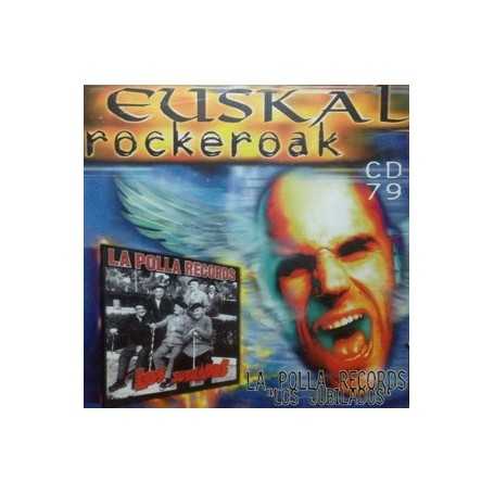 La Polla Records - Los jubilados (Euskal Rockeroak) [CD]