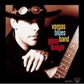Vargas Blues Band - Gipsy Boogie [CD]