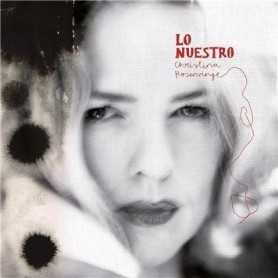 Christina Rosenvinge - Lo Nuestro [CD]