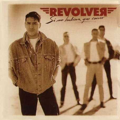 Revolver - Si no hubiera que correr [CD]