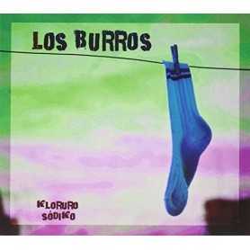 Los Burros - Kloruro Sodiko [CD]
