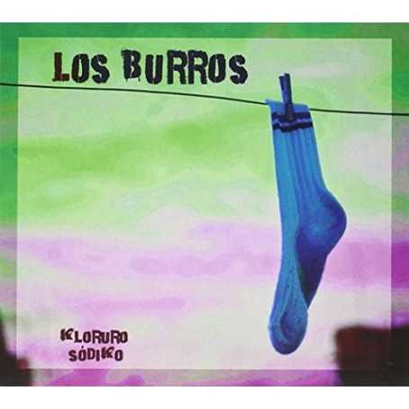 Los Burros - Kloruro Sodiko [CD]