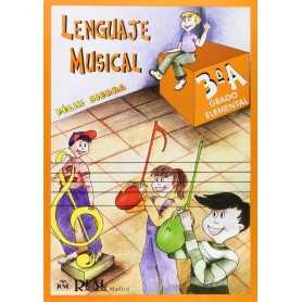Lenguaje Musical 3A Grado Elemental (Felix Sierra) [Libro]