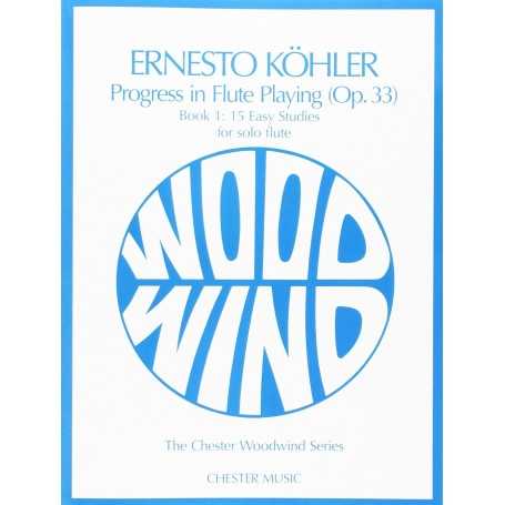 Kohler: Book 1: Progress in Flute Playing Op.33 [Libro]
